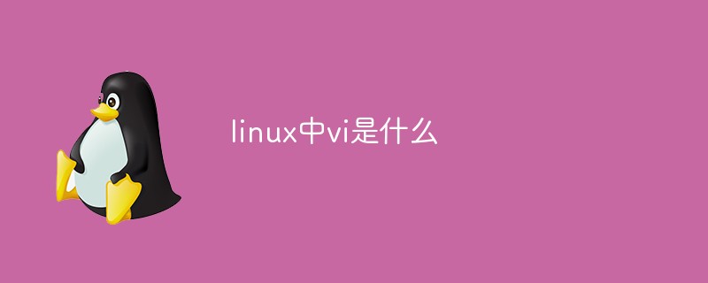 What is vi in ​​linux