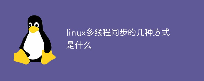 Apakah beberapa kaedah penyegerakan berbilang benang dalam Linux?