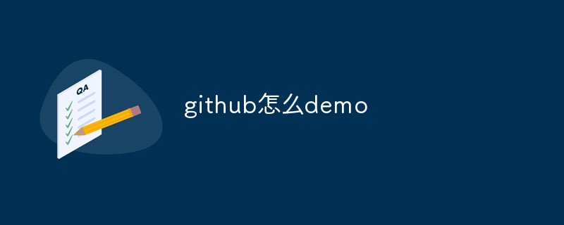 So verwenden Sie GitHub zum Erstellen und Anzeigen von Demos