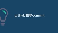 Comment supprimer le commit sur github