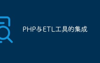 Integration von PHP- und ETL-Tools