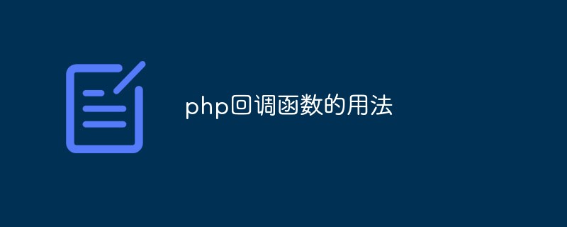 Usage of php callback function