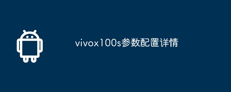 Details zur Parameterkonfiguration des vivox100s