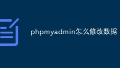 Bagaimana untuk mengubah suai data dalam phpmyadmin