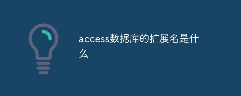 What is the extension of access database?