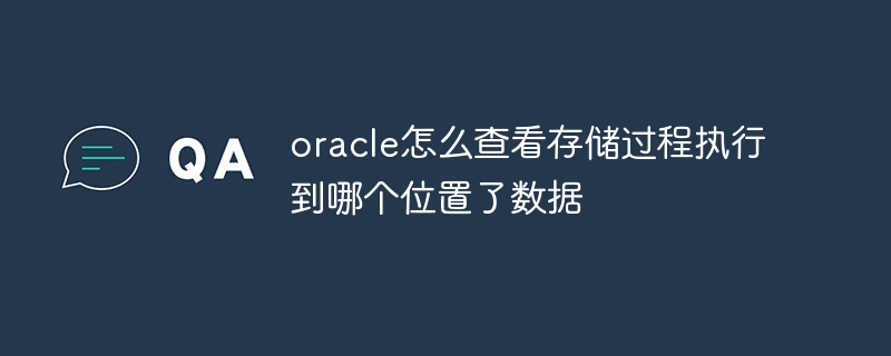 Wie prüft Oracle, wo die gespeicherte Prozedur ausgeführt wird?