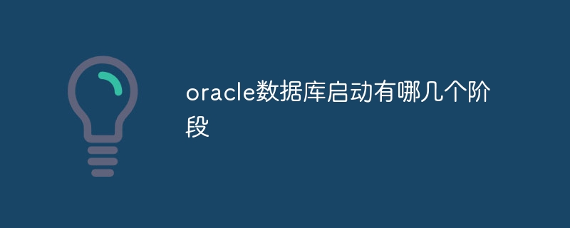 Quelles sont les étapes de démarrage d'une base de données Oracle ?