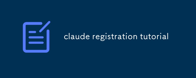 Tutorial zur Claude-Registrierung