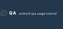 Tutorial zur Android-Spa-Nutzung