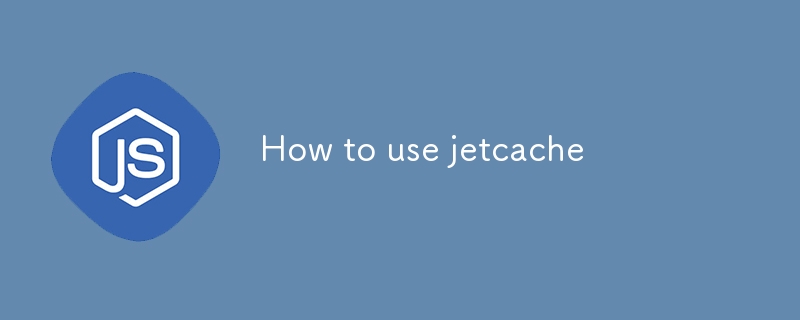 How to use jetcache