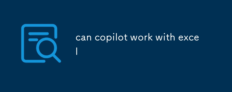 can copilot work with excel