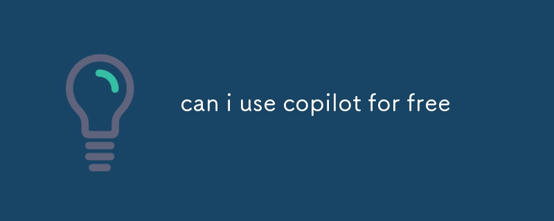 can i use copilot for free