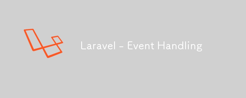 Laravel - 이벤트 처리