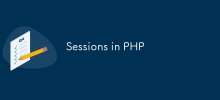 Sessions in PHP