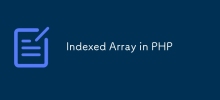 Indexed Array in PHP