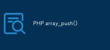 PHP array_push()