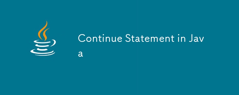 Continue Statement in Java