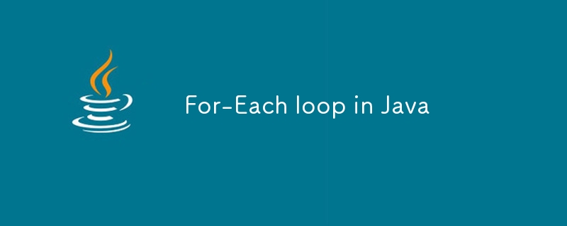 For-Each loop in Java