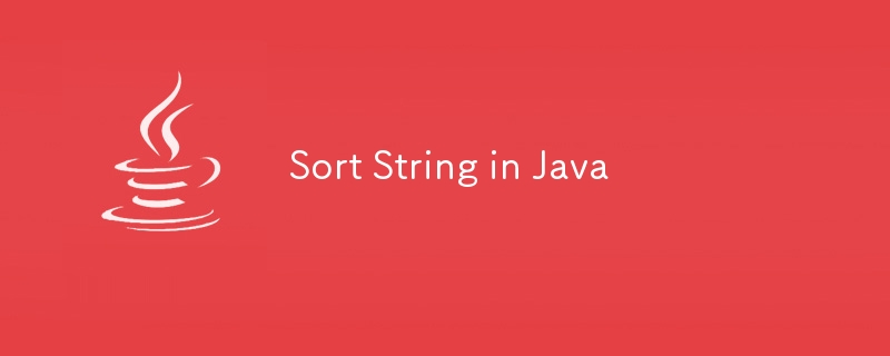 Sort String in Java