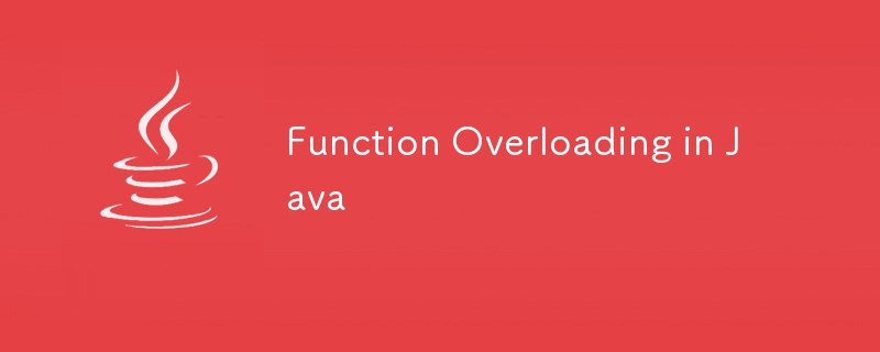 Function Overloading in Java