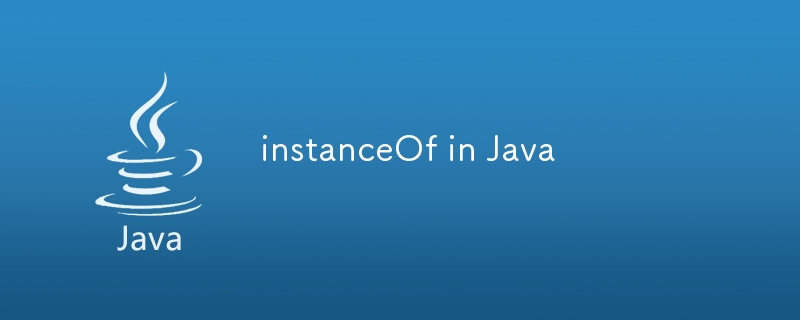 instanceOf in Java