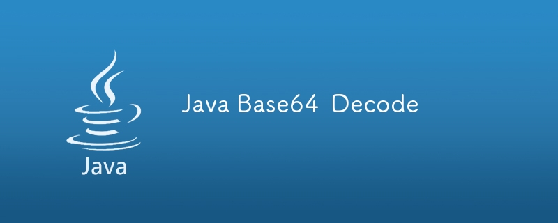 Java Base64 Dekodierung