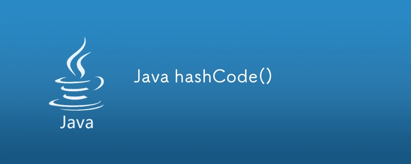 Java hashCode()