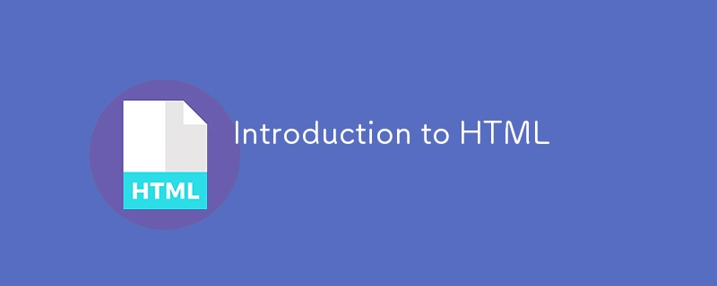 Introduction au HTML