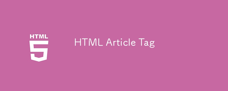 Balise d'article HTML