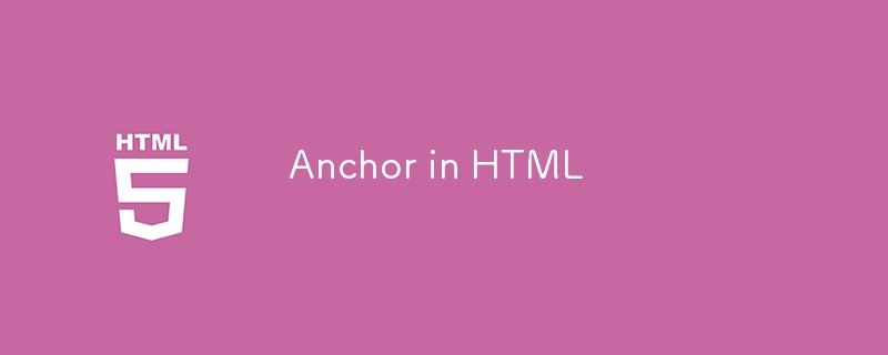 Anchor in HTML