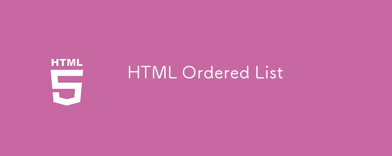 Liste ordonnée HTML