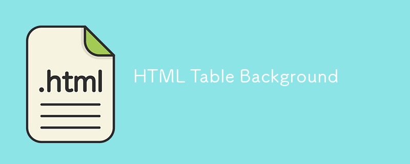 Fond de tableau HTML