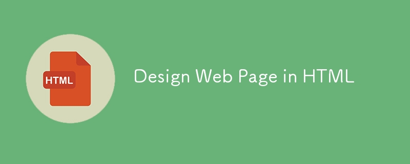 Concevoir une page Web en HTML