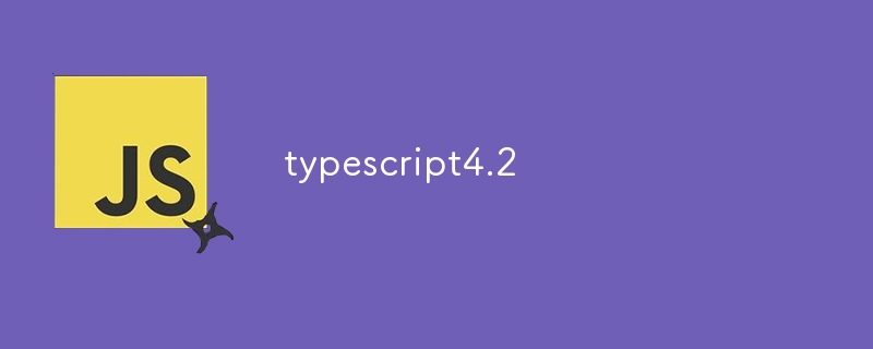 typescript4.2