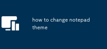 how to change notepad    theme