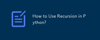 Comment utiliser la récursivité dans Python?