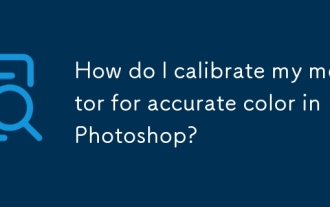 Wie kalibriere ich meinen Monitor für genaue Farbe in Photoshop?