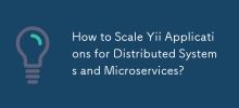 How to Scale Yii Applications for Distributed Systems and Microservices?