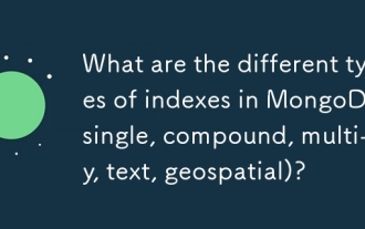 What are the different types of indexes in MongoDB (single, compound, multi-key, text, geospatial)?