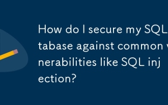 How do I secure my SQL database against common vulnerabilities like SQL injection?