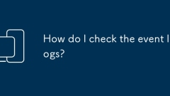 How do I check the event logs?