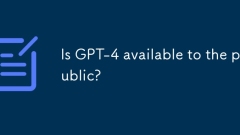 Is GPT-4 available to the public?
