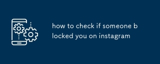 how to check if someone blocked you on instagram