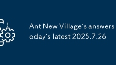 Ant New Village? ?? ??? ?? 2025.7.26