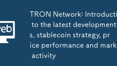 Tron Network : ?? ?? ??, Stablecoin ??, ?? ?? ? ?? ??