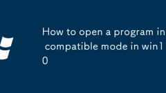 How to open a program in compatible mode in win10