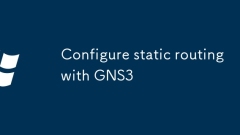 Configure static routing with GNS3