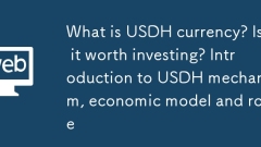 Apakah mata wang USDH? Adakah ia layak melabur? Pengenalan kepada Mekanisme USDH, Model Ekonomi dan Peranan
