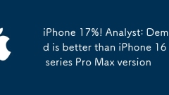 iPhone 17%! Penganalisis: Permintaan lebih baik daripada versi iPhone 16 Series Pro Max