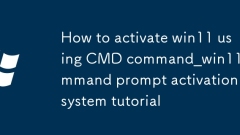 Cara Mengaktifkan Win11 Menggunakan CMD Command_Win11 Command Prompt Tutorial Sistem Pengaktifan